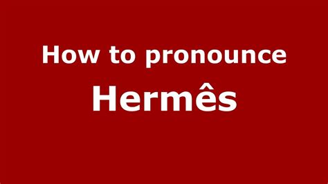 hermes greek pronunciation